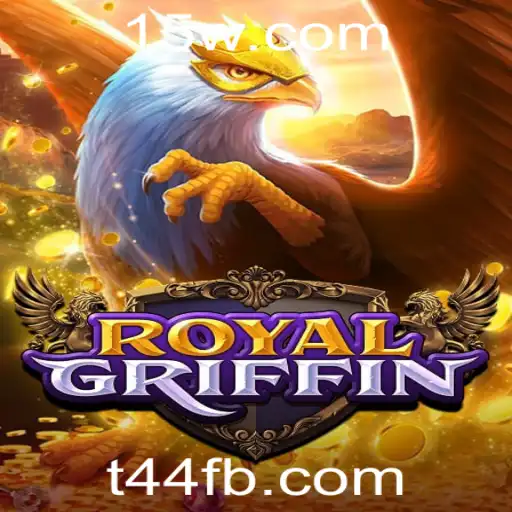 Descubra o Fascinante Mundo de RoyalGriffin: Estratégia e Aventura com T44